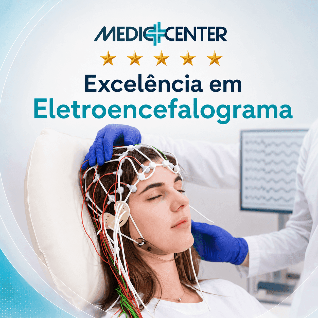 Equipe realizando eletroencefalograma na Mediccenter